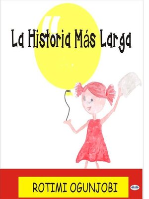 cover image of La Historia Más Larga.